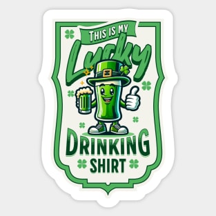 Lucky Drinking Shirt St Patrick's Day Sticker